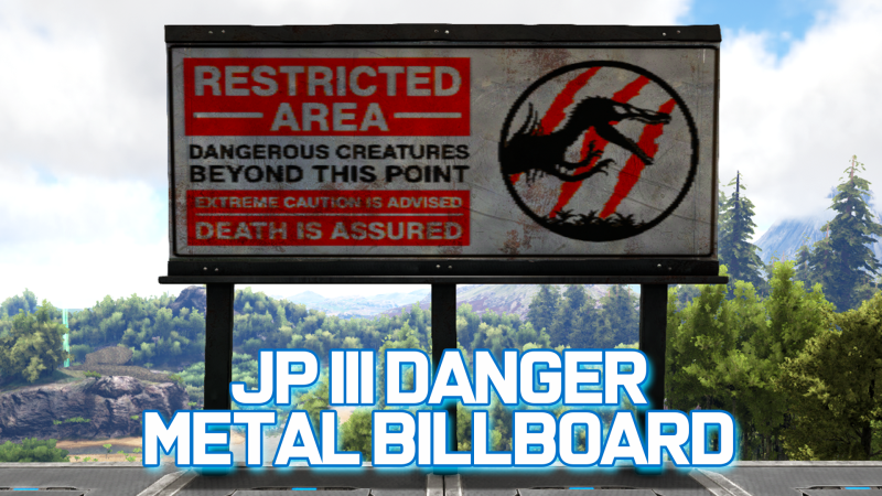 Jurassic Park III Danger Metal Billboard - ARK Painting Preview