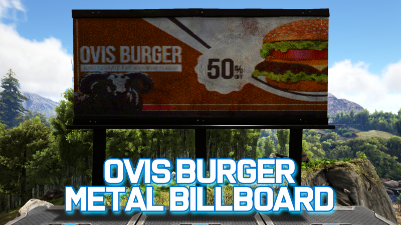 Ovis Burger Billboard - ARK Painting
