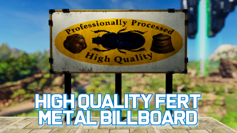 High Quality Fert Metal Billboard - ARK Painting Preview