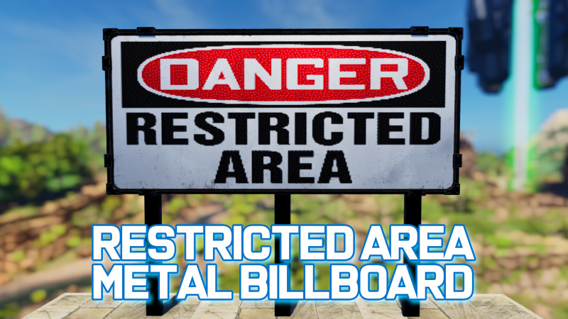 Restricted Area Metal Billboard - ARK Painting