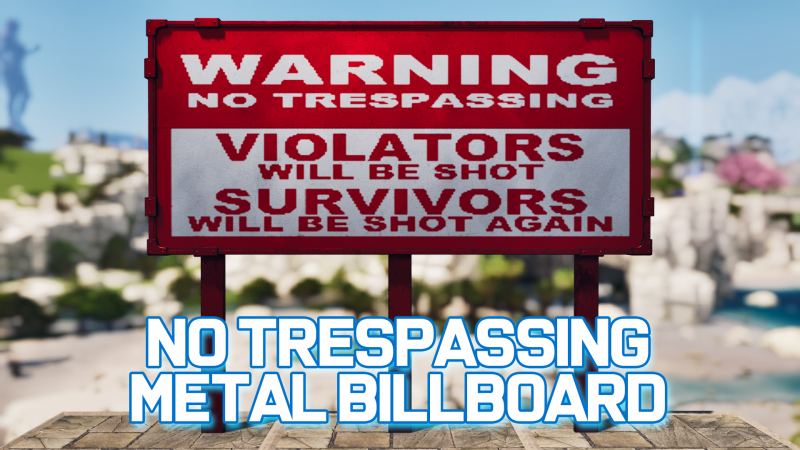 No Trespassing Billboard - ARK Painting